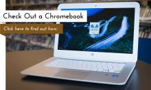 Chromebooks now available at the libraries
